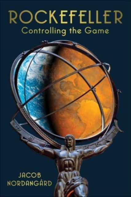 Book cover of: Rockefeller. By: Jacob Nordangård