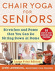 Book cover of: Chair Yoga for Seniors - Large Print Edition. By: Lynn Lehmkuhl