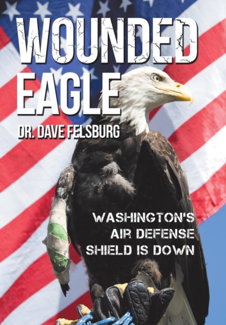 Book cover of: Wounded Eagle