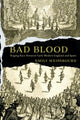 Book cover of: Bad Blood. By: Emily Weissbourd
