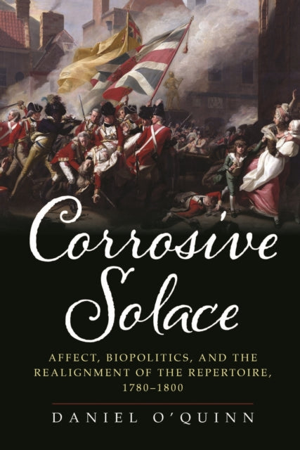 Book cover of: Corrosive Solace. By: Daniel O'Quinn
