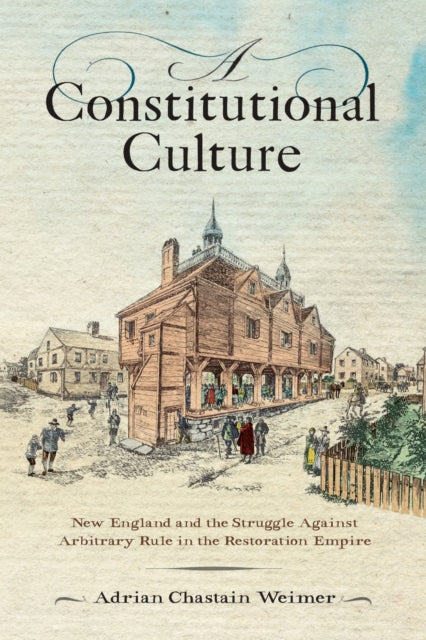 Book cover of: Constitutional Culture. By: Adrian Chastain Weimer