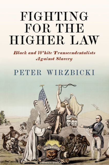 Book cover of: Fighting for the Higher Law