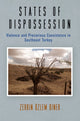 Book cover of: States of Dispossession. By: Zerrin Özlem Biner