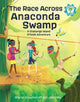 Book cover of: Race Across Anaconda Swamp. By: Sharon Duke Estroff