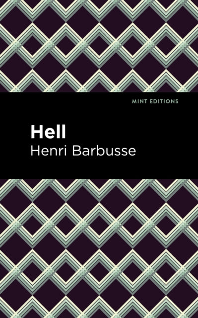 Book cover of: Hell. By: Henri Barbusse