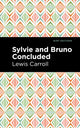 Book cover of: Sylvie and Bruno Concluded. By: Lewis Carroll