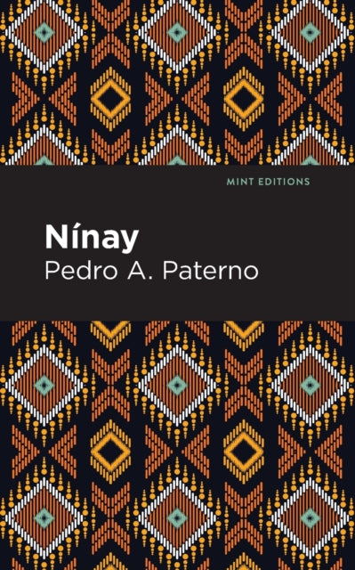 Book cover of: Nnay. By: Pedro A. Paterno