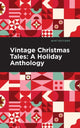 Book cover of: Vintage Christmas Tales. By: Mint Editions