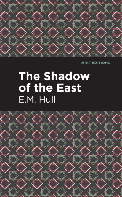 Shadow of the East