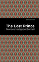 Book cover of: Lost Prince. By: Frances Hodgson Burnett