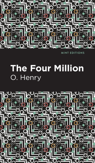 Book cover of: Four Million. By: Mint Editions