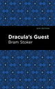 Book cover of: Dracula's Guest. By: Bram Stoker