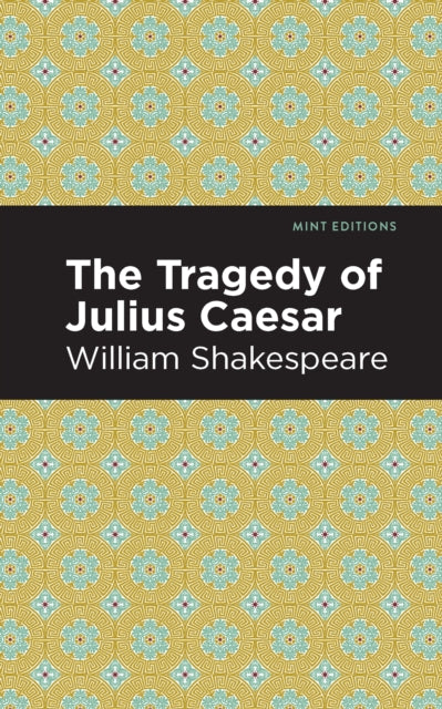 Book cover of: Julius Caesar. By: William Shakespeare