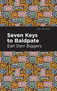 Book cover of: Seven Keys to Baldpate. By: Earl Derr Biggers