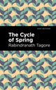 Book cover of: Cycle of Spring. By: Rabindranath Tagore