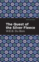 Book cover of: Quest of the Silver Fleece. By: W. E. B. Du Bois