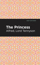 Book cover of: Princess. By: Alfred Lord Tennyson
