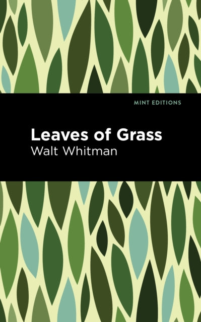 Book cover of: Leaves of Grass. By: Walt Whitman