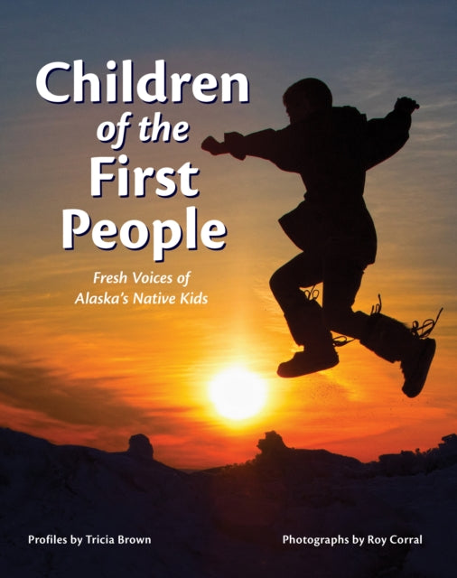 Book cover of: Children of the First People. By: Tricia Brown