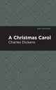 Book cover of: Christmas Carol. By: Charles Dickens