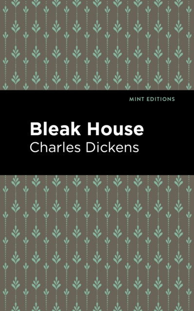 Book cover of: Bleak House. By: Charles Dickens