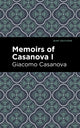 Book cover of: Memoirs of Casanova Volume I. By: Giacomo Casanova