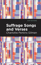 Book cover of: Suffrage Songs and Verses. By: Charlotte Perkins Gilman