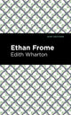 Book cover of: Ethan Frome. By: Edith Wharton