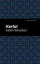 Book cover of: Kerfol. By: Edith Wharton