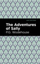 Book cover of: Adventures of Sally. By: P. G. Wodehouse
