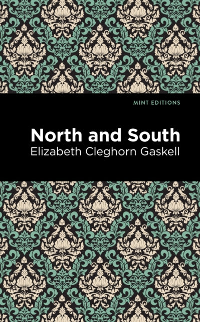 Book cover of: North and South. By: Elizabeth Cleghorn Gaskell
