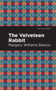 Book cover of: Velveteen Rabbit. By: Margery Williams Bianco