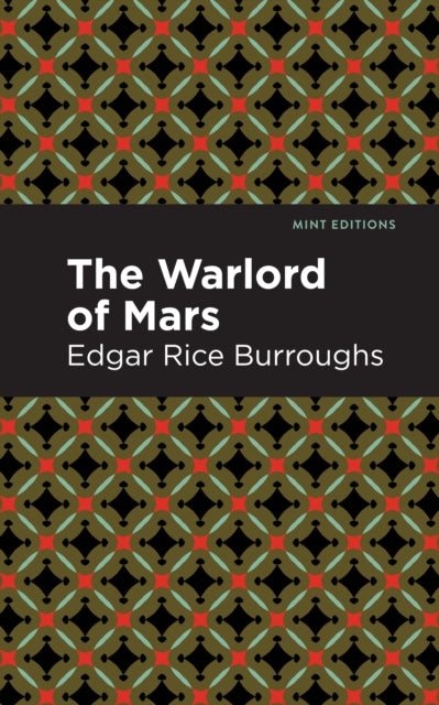 Book cover of: Warlord of Mars. By: Edgar Rice Burroughs
