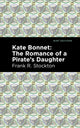Book cover of: Kate Bonnet. By: Frank R. Stockton