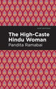 Book cover of: High-Caste Hindu Woman. By: Pandita Ramabai
