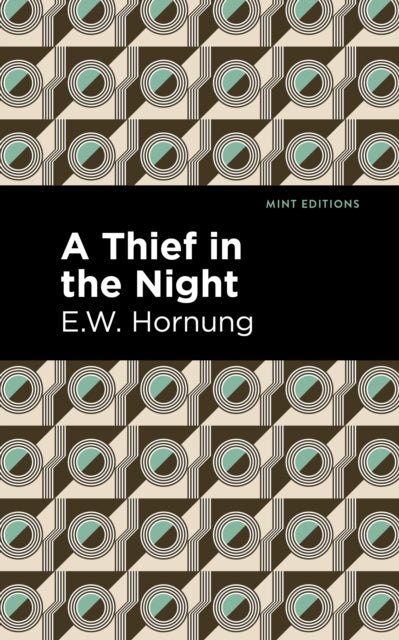 Book cover of: Thief in the Night. By: E. W. Hornbug