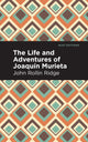 Book cover of: Life and Adventures of Joaqun Murieta. By: John Rollin Ridge