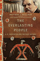 Book cover of: Everlasting People – G. K. Chesterton and the First Nations. By: Matthew J. Milliner