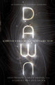 Book cover of: Dawn – A Proton`s Tale of All That Came to Be. By: Cees Dekker