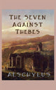 Book cover of: Seven Against Thebes
