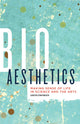 Book cover of: Bioaesthetics. By: Carsten Strathausen