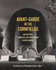 Book cover of: Avant-Garde in the Cornfields. By: Michelangelo Sabatino