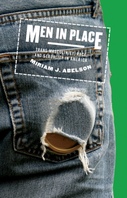 Book cover of: Men in Place. By: Miriam J. Abelson