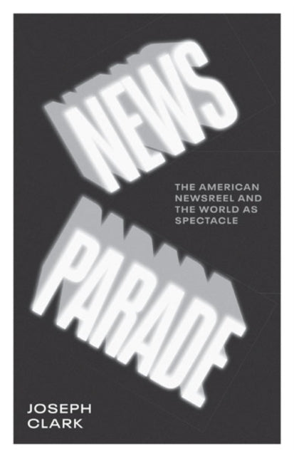 Book cover of: News Parade. By: Joseph Clark