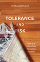 Book cover of: Tolerance and Risk. By: Mitra Rastegar