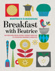 Book cover of: Breakfast with Beatrice. By: Beatrice Ojakangas
