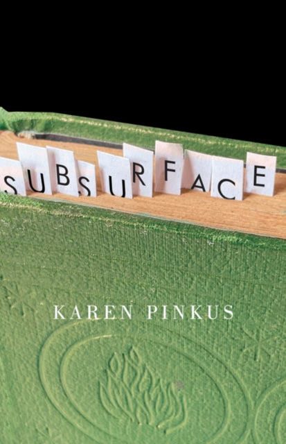 Book cover of: Subsurface. By: Karen Pinkus