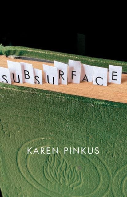 Book cover of: Subsurface. By: Karen Pinkus