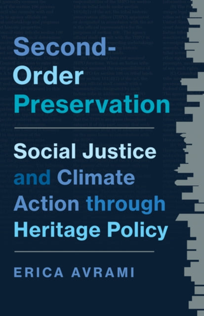 Book cover of: Second-Order Preservation. By: Erica Avrami